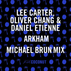 Arkham (Michael Brun Remix) [feat. Eli Groves]