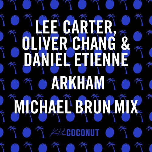 Arkham (Michael Brun Remix) [feat. Eli Groves]