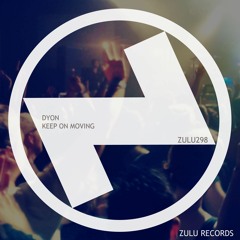 Dyon - Keep On Moving