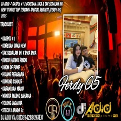DJ ADID_" GASPOL 41 X GORESAN LUKA & TAK SEDALAM INI NEW" (FERDY 05) 2025