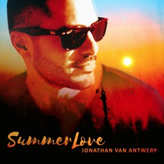 Jonathan Van Antwerp - Summer Love Snippet