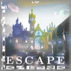 ESCAPE