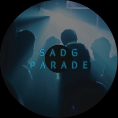 SADG - Parade