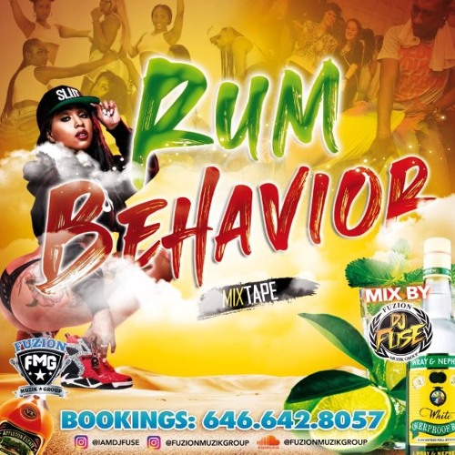 RUM BEHAVIOR MIXTAPE