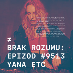 BRAK≠R0ZUMU #9513 YANA ETC