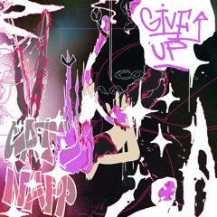 Catnapp - Give Up (ft. Talpah)
