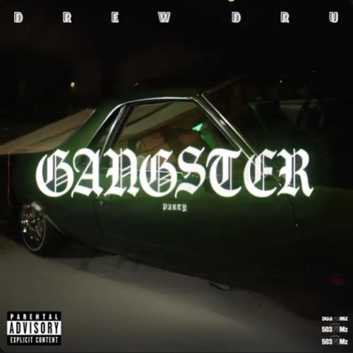 Drew Dru - Gangster Party