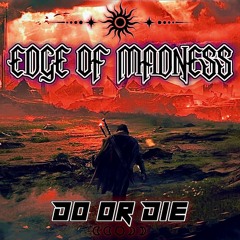 Edge of Madness (Radio Edit)