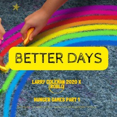 Better Days (feat. Roblo)