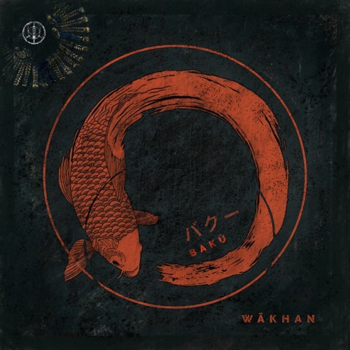 Wākhan - バクー Bakū