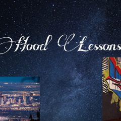 Hood Lessons (Prod.HoodWil)