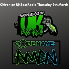 Chiron UKBassRadio 9 March 2023