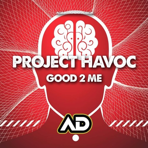 Project Havoc - Good To Me (Teaser)