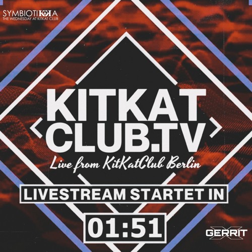 Gerrit X @ Symbiotikka (KitKat Club) Live Stream 23.12.2020