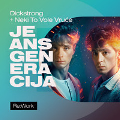 Jeans generacija (Dickstrong Remix)