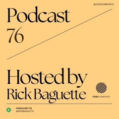 Podcast 076 • Hosted by Rick Baguette (BE) 🇧🇪
