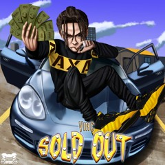 Sold Out (prodby: NoranBeatz)