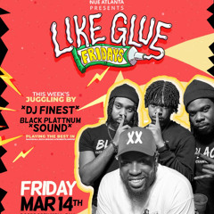 LIKE GLUE LIVE AUDIO 3.14.25