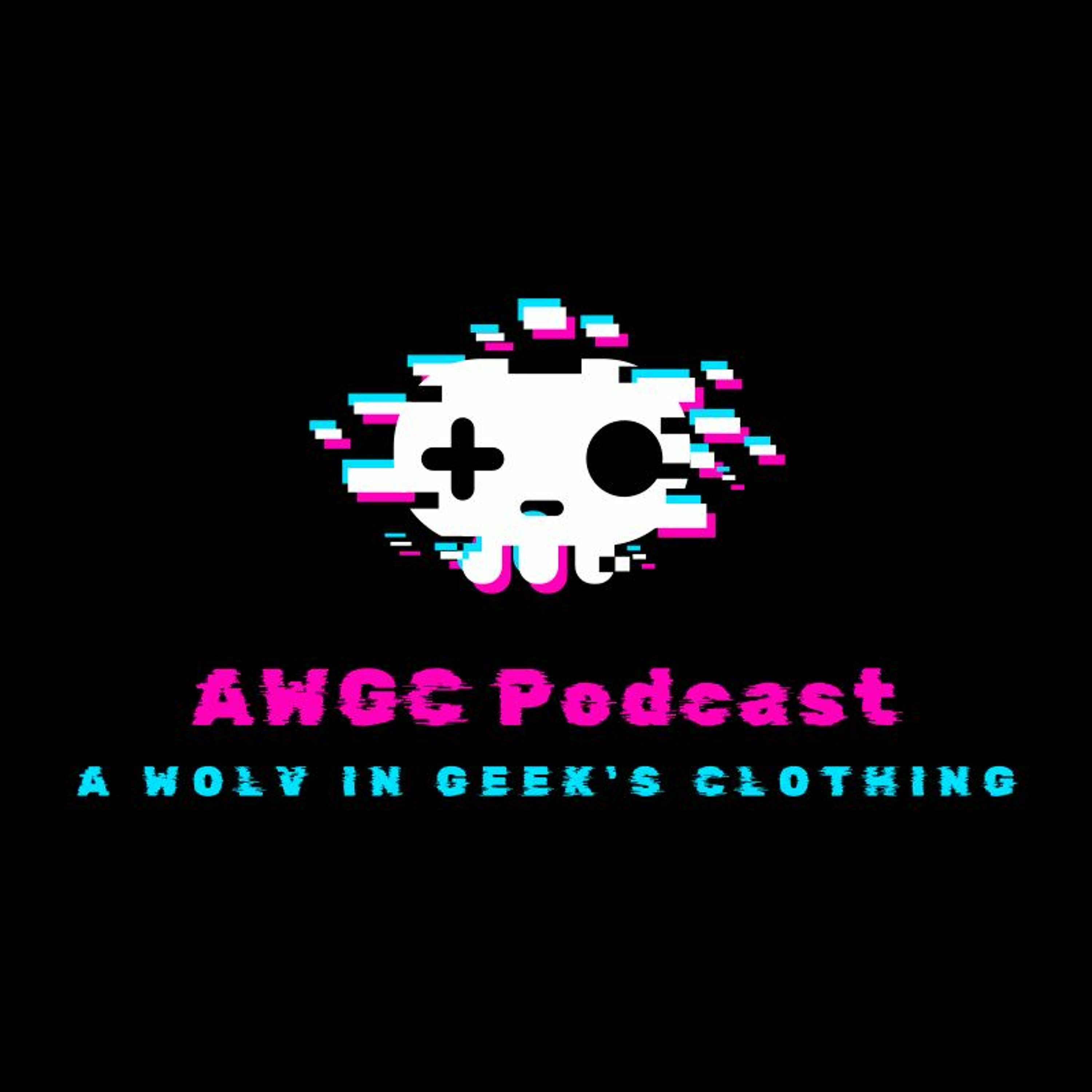 A Wolv Geek\'s Clothing Podcast