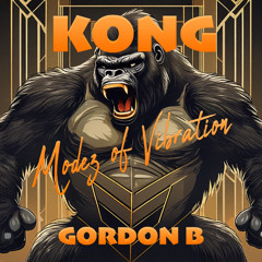 Gordon B - Fabric of the Universe Arise Now