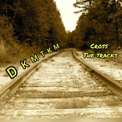 cross the tracks