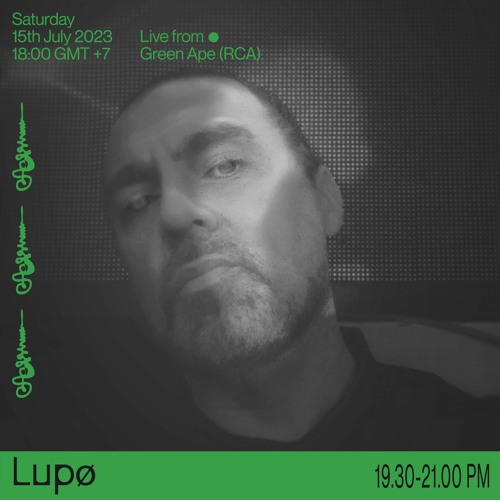 Lupo, Durian Radio, 15 July