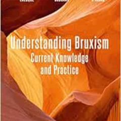 free KINDLE 💙 Understanding Bruxism: Current Knowledge and Practice by Jean-François