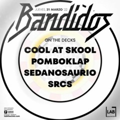 SET @ SRCS / LAB THE CLUB - BANDIDOS