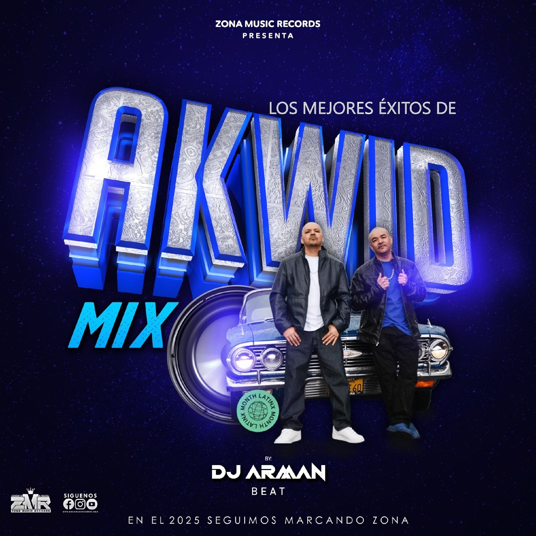 Stream Los Mejores Éxitos De Akwin Mix 2025 By Dj Arman Beat Zona Music ...