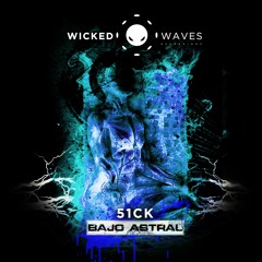51CK - Mi Espíritu Acompañante (Original Mix) [Wicked Waves Recordings]