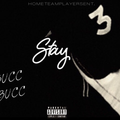 STAY Pd By: @MarsProductions