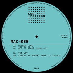 Mac-Kee "Higher Love EP"