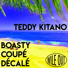 Teddy Kitano - Boasty Coupé Décalé [Wile Out](Global Club Beats)