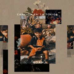 Canción Pa La Toxica