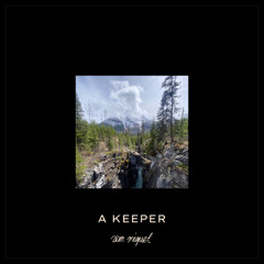 A Keeper