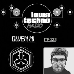 ITR023 - IowaTechno Radio - OWEN NI