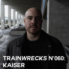 Train Wrecks #060 - Kaiser