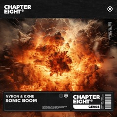 Nyron - Sonic Boom (feat. Kxne)