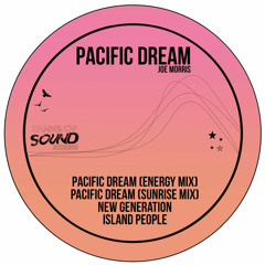PREMIÈRE: Joe Morris - Pacific Dream (Energy Mix)