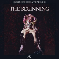 The Beginning- Suplex Sounders X Trip-Tamine (Original Mix) ProgVision Records
