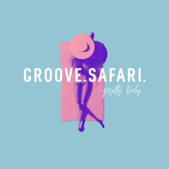 Sister Sledge - Pretty Baby (Groove Safari Remix)