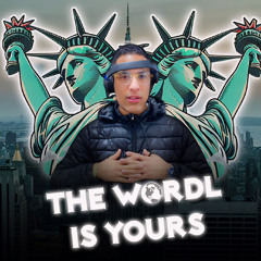 THE WORDL IS YOURS BY JUAN OCHOA