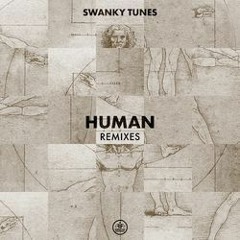 Swanky Tunes - Human