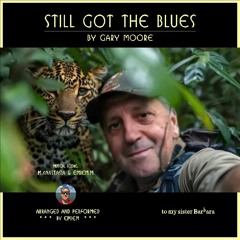 STILL GOT THE BLUES (FOR YOU) - cover, instrumental arrangement 🎧🎧🎧