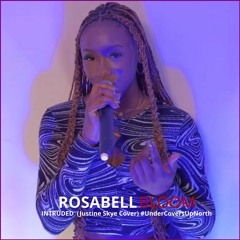 Intruded (Justine Skye Cover)