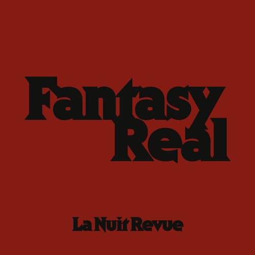 Fantasy Real (Hôtel Costes Demo)