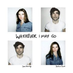 Wherever i may go- Jake Etheridge, Stefanie Scott