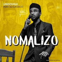 Nomalizo (feat. DJ Catzico)