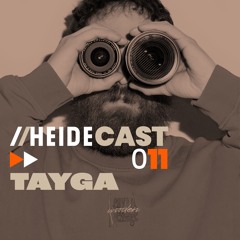Heidecast 011 by Tayga 08.03.2024