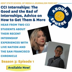 Episode 14: Internships! Two CCI Students Speak about Their Experiences